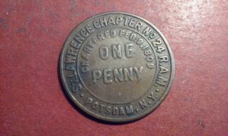 One Penny Copper Token St.  Lawrence Chapter No.  24 Potsdam Ny Ram Chartered 1809