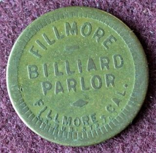 Billiard Token,  Billiard Collectables,  Fillmore,  Ca