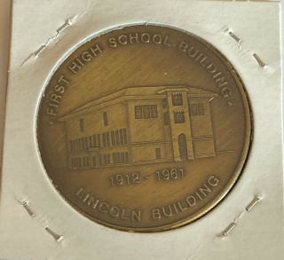 Iowa Centennial Medal - Webster City,  Ia - 1861 - 1961 - First High School Building