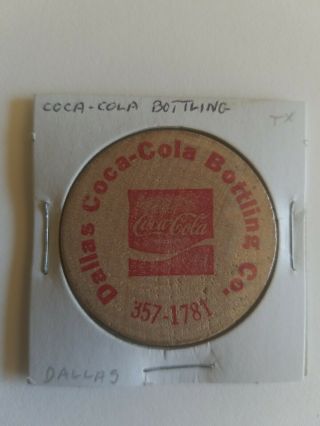 Vintage Wooden Nickel Get Involved With Your Dallas Police Dept Coca - Cola A1