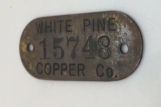 Antique Brass MINING Property Tag: WHITE PINE COPPER COMPANY 3