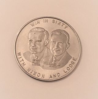 Vintage 1960 Nixon And Lodge G.  O.  P.  Token/medal.