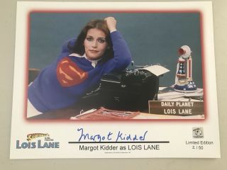 Margot Kidder Lois Lane Signed Superman Autograph 11x14 Photo Ed To 50