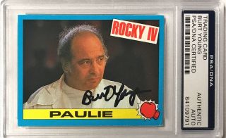 1985 Topps Rocky 4 Burt Young " Paulie " Signed Auto Card 5 Psa/dna Slabbed