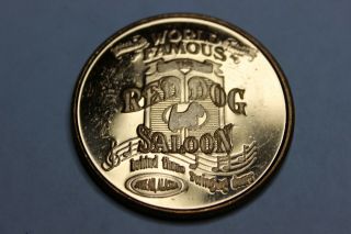Token - Medal - The Red Dog Saloon - Juneau,  Alaska