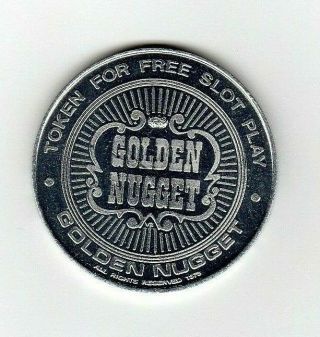 1973 Golden Nugget Casino One Dollar Play Token Las Vegas Nv Bu Semipl