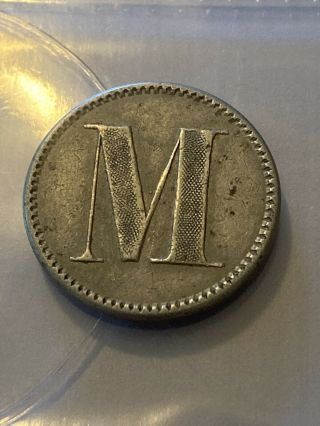 Vintage Token,  M,  Good For 5 Cents Coin Token P14