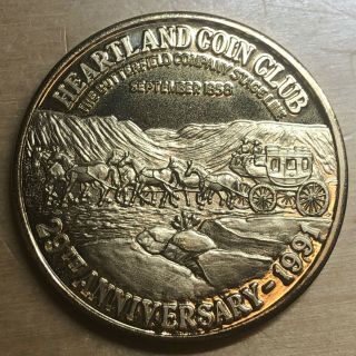 1991 Heartland Coin Club Bronze Medal,  Butterfield Stage Line (x479)