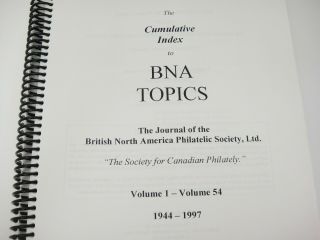 Cumulative Index BNA Topics 1944 - 1997 British North America Philatelic Society 2