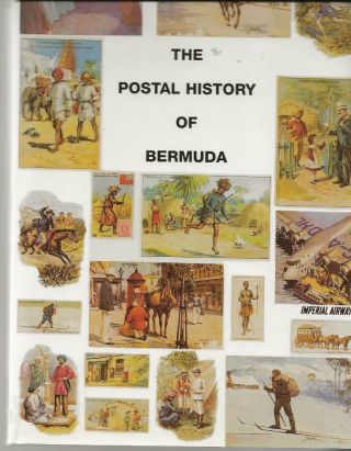 B252 The Postal History Of Bermuda By Edward Proud