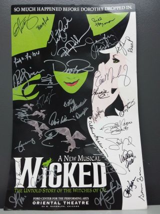Wicked Broadway Musical Official Autographed Poster - Oriental Theatre (chicago)