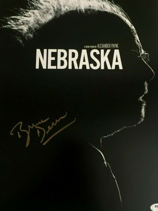 Bruce Dern Autographed Signed Nebraska 12x18 Photo Movie Poster Psa/dna