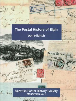 The Postal History Of Elgin