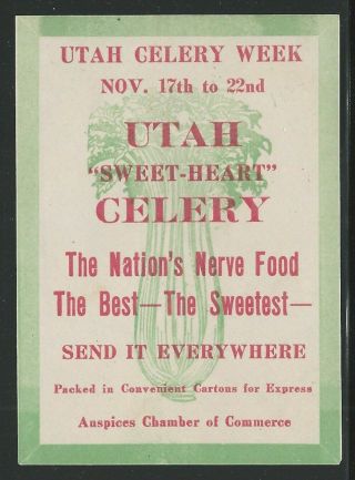 Utah Celery Week,  Circa 1924 Poster Stamp,  Cinderella Label