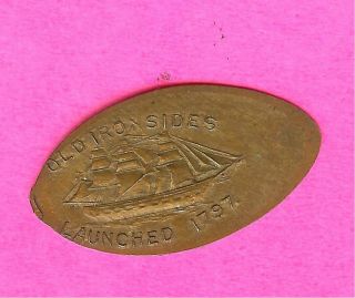 Old Ironsides Launched 1797 Pg 252 Yesterdays Boston Ma Elongated Pressed Penny