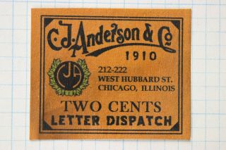 Cj Anderson Co 1910 Letter Dispatch Local Post Stamp Chicago Il 2c