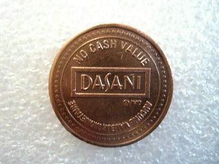 Dasani Bottled Water Coca - Cola Company Token Coin 0616 - 1