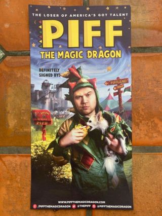 Piff The Magic Dragon - Signed 12x24 Poster From Las Vegas Show With Mr Piffles