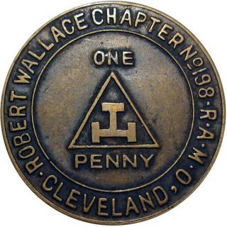 Cleveland Ohio Masonic Chapter Penny Token Robert Wallace Chapter