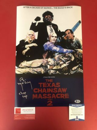 Bill Moseley Signed 12 " X 18 " Choptop Texas Chainsaw Massacre 2 Poster - Beckett