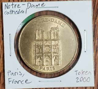 Monnaie De Paris Notre Dame Cathedral France Official Medal Token Coin Year 2000