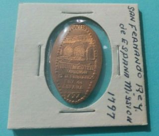 Mission San Fernando Rey De Espana 1797 California Elongated 1974 Copper Penny