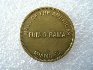 Fun - O - Rama Arcade Mall Of The Americas Miami Florida Token Coin 0616