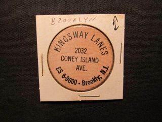 Brooklyn,  York Wooden Nickel Token - Kingsway Lanes Wooden Nickel Coin Gbuf