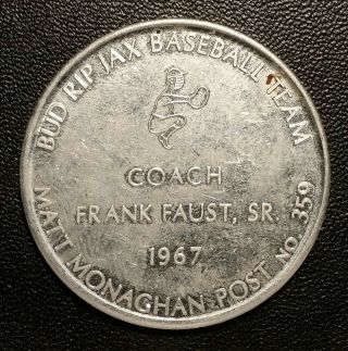 1967 Bud Rip Jax Baseball Team,  Matt Monaghan American Legion Post No.  359 Medal