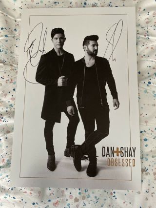 Signed Dan,  Shay Obsessed Poster