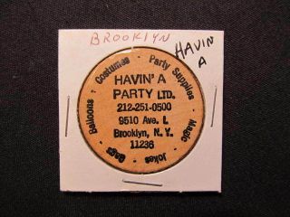 Brooklyn,  York Wooden Nickel Token - Havin 