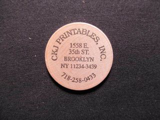 Brooklyn,  York Wooden Nickel Token - Ckj Printables,  Inc.  Wooden Nickel Coin