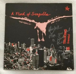 Autographed/signed A Flock Of Seagulls " Talking " 12 - Inch Vinyl Single Uk Import