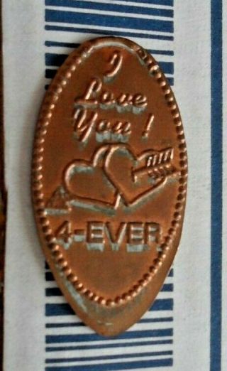 I Love You 4 - Ever Elongated Penny Usa Cent Hearts Cupid 