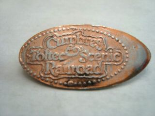 Cumbres Toltec & Scenic Railroad Antonito,  Co - Logo - - Elongated Zinc Penny