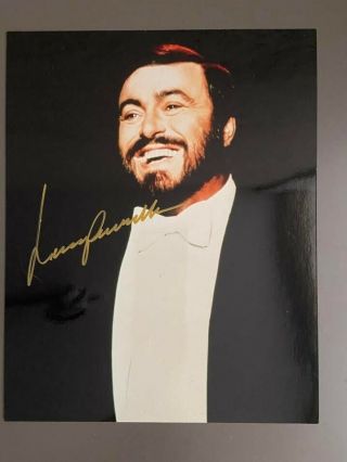 Luciano Pavarotti Signed 8x10 Autograph C.  O.  A.