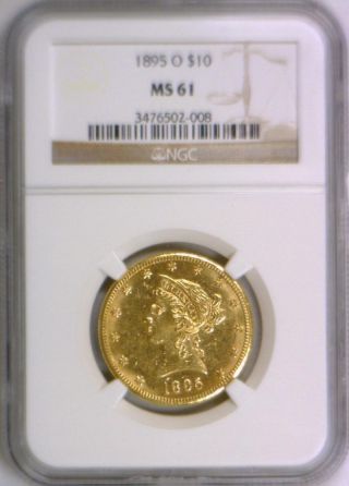 1895 - O $10 Gold Eagle Ngc Ms - 61