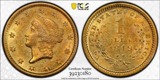 1849 - O Gold Dollar $1 Liberty Pcgs Ms 62