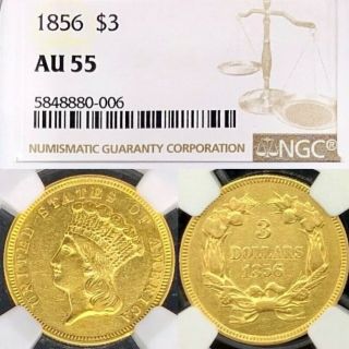 1856 $3 • Gold Three Dollar Princess • Au55 Ngc • Rare Pre33 Key Date Us Coin
