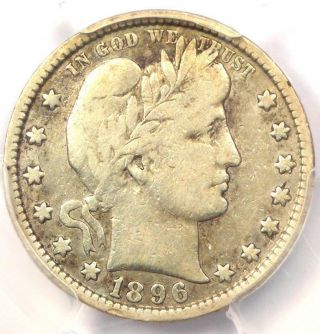 1896 - S Barber Quarter 25c - Pcgs Fine Details - Rare Key Date Certified Coin