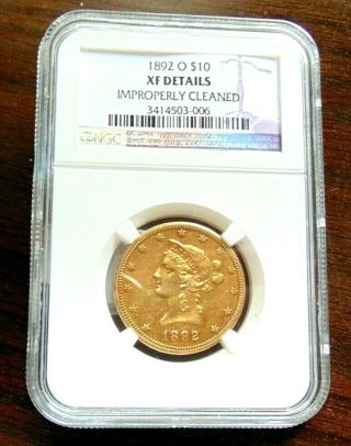 1892 - O $10 Gold Eagle.  Ngc Rated Xf Details.  Scarce,  Low Mintage Coin.