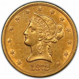1872 - S $10 Liberty Head Eagle Pcgs Au53