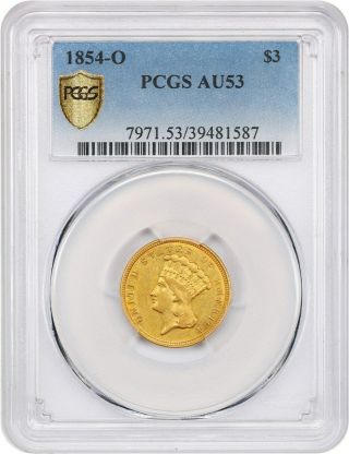 1854 - O $3 Pcgs Au53 - Low Mintage Gold From Orleans - 3 Princess Gold Coin