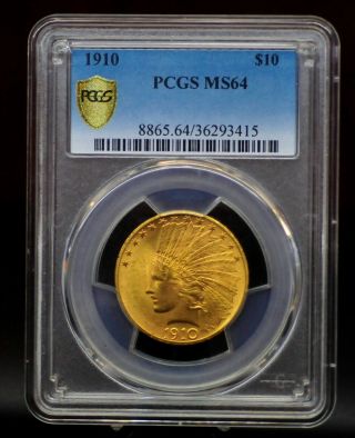 1910 Pcgs Ms64 $10 Indian Head Eagle Gold Coin [070dud]