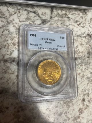1908 Pcgs $10 Gold Indian Head Eagle Motto Pcgs Ms 62