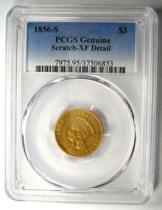 1856 - S Three Dollar Indian Gold Coin $3 - Certified PCGS XF Details - Rare Date 2