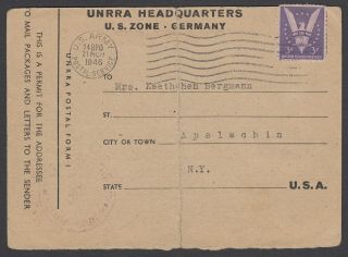 Us 1946 " Unrra Headquarters,  Us Zone,  Germany " Card - 3c Win The War To Ny