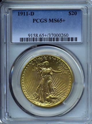 1911 D $20 Saint Gaudens Gold Double Eagle Pcgs Ms 65,  Plus Grade