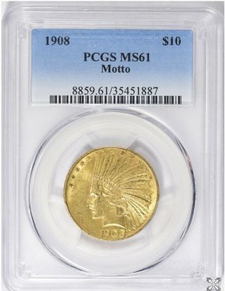 1908 Pcgs $10 Gold Indian Head Eagle Motto Pcgs Ms 61
