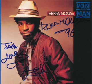 The " Mouse And Man " Cd Signed By Eek A Mouse